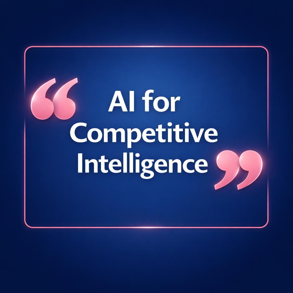 AI for Competitive Intelligence — key stats, steps and framework infographic for B2B revenue teams | Revspire