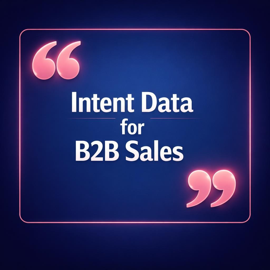 Intent Data for B2B Sales — key stats, steps and framework infographic for B2B revenue teams | Revspire