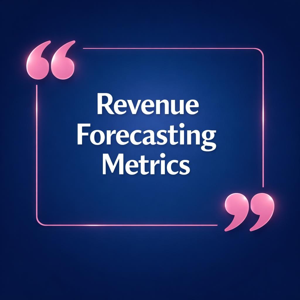 Revenue Forecasting Metrics — key stats, steps and framework infographic for B2B revenue teams | Revspire