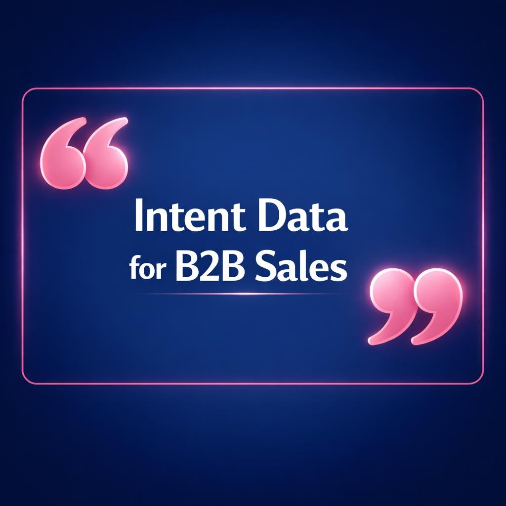 Intent Data for B2B Sales — key stats, steps and framework infographic for B2B revenue teams | Revspire