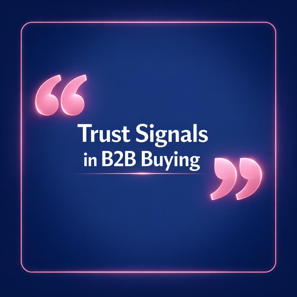 Trust Signals in B2B Buying — key stats, steps and framework infographic for B2B revenue teams | Revspire