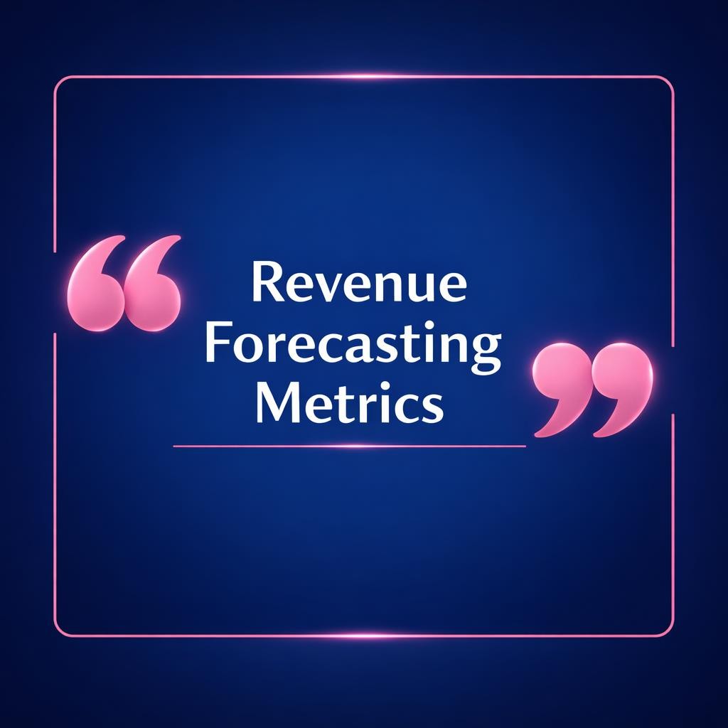 Revenue Forecasting Metrics — key stats, steps and framework infographic for B2B revenue teams | Revspire